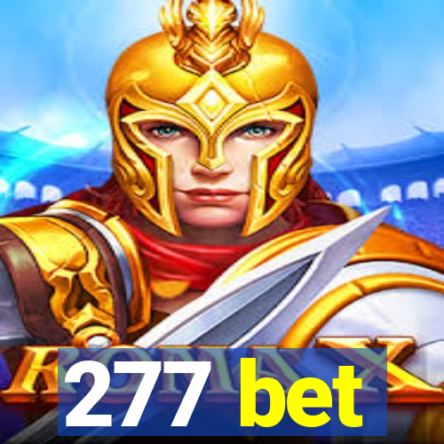 277 bet